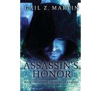 Gail Z Martin Assassin's Honor (Tascabile) Assassins of Landria
