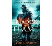 Gail Z. Martin Shadow and Flame (Tascabile) Ascendant Kingdoms