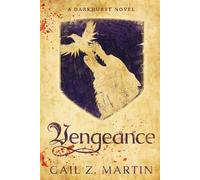 Gail Z Martin Vengeance (Tascabile) Darkhurst
