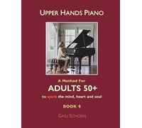Gaili Schoen Upper Hands Piano (Tascabile)
