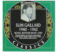 Gaillard, Slim - 1940-42