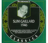 Gaillard, Slim - 1946