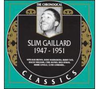 Gaillard, Slim - 1947-51
