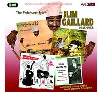 Gaillard Slim - Gaillard - Extrovert Spirit Of