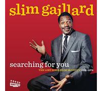Slim Gaillard Searching for You: The Lost Singles of McVoulty 1958 - 1974 (CD)