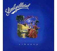 Gaillard, Slim - Siboney
