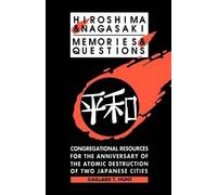 Gaillard T Hunt Hiroshima and Nagasaki (Tascabile)