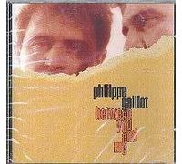 Gaillot, Philippe - Between You And Me