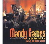 Gaines, Mandy - with a Song in My Heart Live