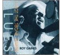 GAINES, ROY - I Got The T-Bone Walker B