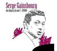 Gainsbourg, Serge - Du Chant A La Une!