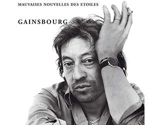 Gainsbourg, Serge - Mauvaises Nouvelles Des Etoile