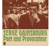 Gainsbourg Serge - Poet And Provocateur