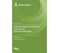 Gait and Balance Control in Typical and Special Individuals