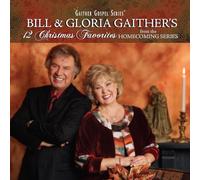 Gaither, Bill & Gloria - 12 Christmas Favorites