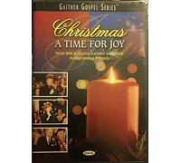 Gaither, Bill & Gloria - Bill & Gloria Gaither - Christmas: A Time For Joy