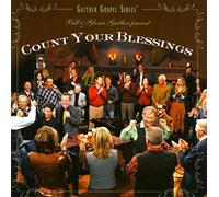 Gaither, Bill & Gloria - Count Your Blessings