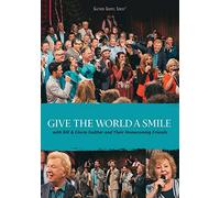 Gaither, Bill & Gloria - Give The World a Smile (DVD) [Import]