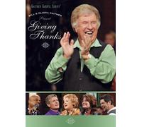`GAITHER, BILL & GLORIA` GIVING THANKS DVD NUOVO