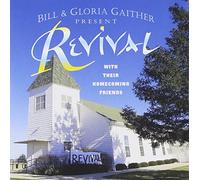 Gaither, Bill & Gloria - Revival