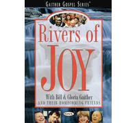 Gaither, Bill & Gloria - Rivers of Joy