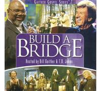 Gaither Gospel - Build a Bridge
