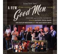 Gaither Vocal Band A Few Good Men (CD)