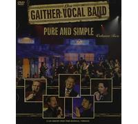 Gaither Vocal Band - Pure And Simple, Vol. 2