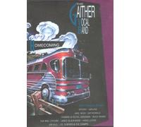 Gaither Vocal Band - The Gaither Vocal Band: Homecoming