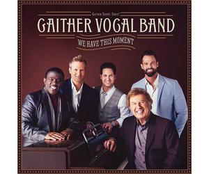 Gaither Vocal Band We Have This Moment (CD)