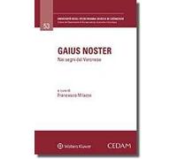 Gaius noster. Nei segni del Veronese
