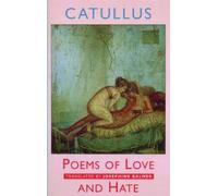Gaius Valerius Catullus Poems of Love and Hate (Tascabile)