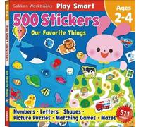 Gakken Early Childhood Expe Play Smart 500 Stickers Our Favorite Thi (Tascabile)