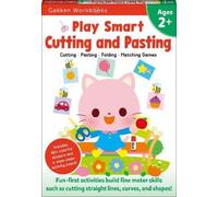 Gakken early childhood experts Play Smart Cutting and Pasting Age 2+ (Tascabile)