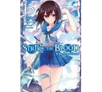 Gakuto Mikumo Manyako Strike the Blood, Vol. 15 (light novel) (Tascabile)