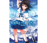 Gakuto Mikumo Strike the Blood, Vol. 1 (Novel) (Tascabile)