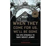 Gal Beckerman When They Come for Us, We'll be Gone (Tascabile)