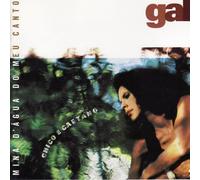 Gal Costa - Mina d Agua Do Meu Canto