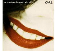 Gal Costa - O Sorriso Do Gato de Alice