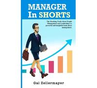Gal Zellermayer MANAGER In SHORTS (Copertina rigida)