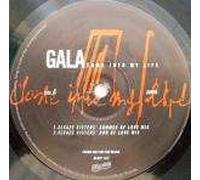 Gala - Come Into My Life
