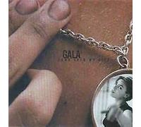 Gala - Come Into My Life