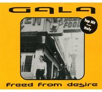 Gala - Freed from Desire