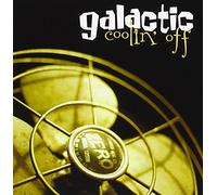 Galactic - Coolin' Off