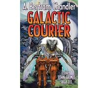 Galactic Courier: The John Grimes Saga