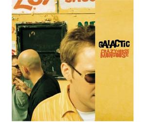 Galactic - Crazyhorse Mongoose