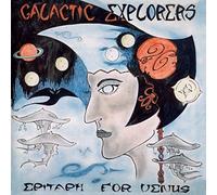 Galactic Explorers - Epitaph For Venus
