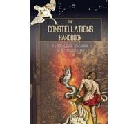 Galactic Hunter The Constellations Handbook (Tascabile)