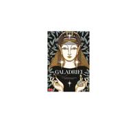 GALADRIEL - POTERE, BELLEZZA E LEGGENDA DELL'ELFA- REGULAR