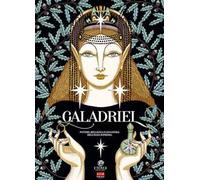 Galadriel. Potere, bellezza e leggenda dell'Elfa suprema. Regular version